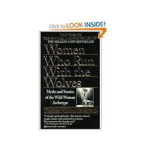   Wild Woman Archetype (9780345409874) Clarissa Pinkola Estes Books