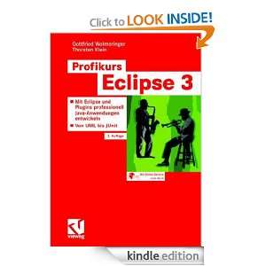 Profikurs Eclipse 3: Mit Eclipse 3.2 und Plugins professionell Java 