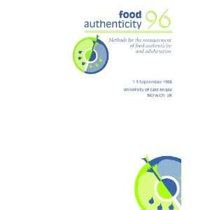   food authenticity and adulteration  1996  Norwich, UK