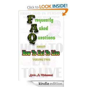 FAQs About How To Eat To Live, Vol. 2 Kevin A. Muhammad  