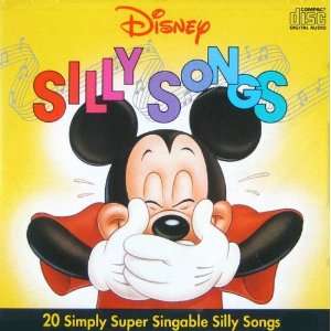  Silly Songs: Various Artists, Disney: Music