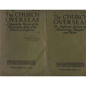  The Church Overseas An Anglican Review of the Missionary Work 