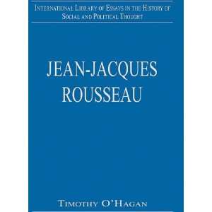  Jean Jacques Rousseau (International Library of Essays in 