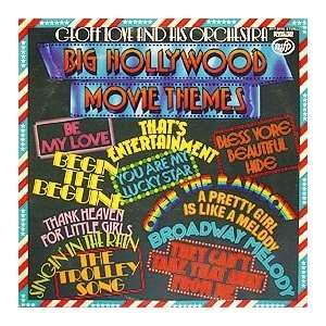   / BIG HOLLYWOOD MOVIE THEMES: GEOFF LOVE & HIS ORCHESTRA: Music