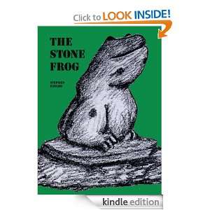 The Stone Frog Stephen Faulds  Kindle Store