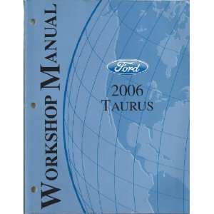  2006 Ford Taurus Workshop Manual (Complete Volume) Ford 