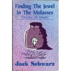  Finding the jewel in the molasses Master these words of 