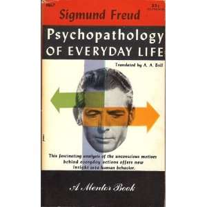  Psychopathology of Everyday Life: Sigmund Freud: Books