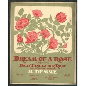 Dream of a Rose a Reverie. (Der Traum der Rose Melodisches Tonsück 