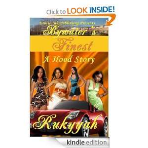 Bywaters Finest A Hood Story Rukyyah  Kindle Store