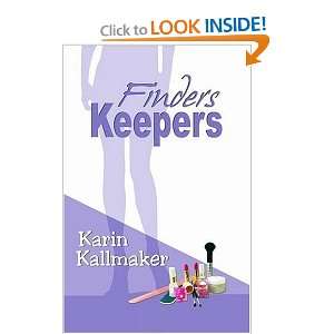  Finders Keepers [Paperback] Karin Kallmaker Books