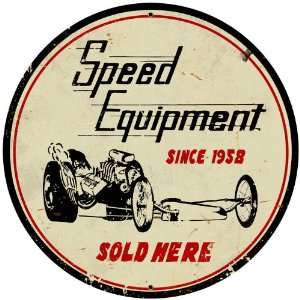 Speed Equipment Automotive Round Metal Sign