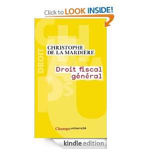 Droit fiscal général (Champs universite) (French Edition 