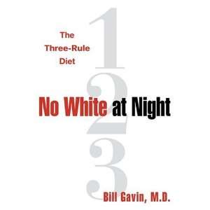  No White At Night The Three Rule Diet  N/A  Books