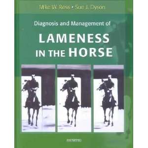  Diagnosis and Management of Lameness in the Horse 