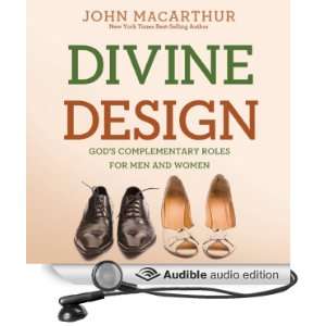 Divine Design Gods Complementary Roles for Men and Women 