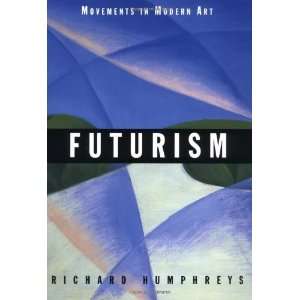 Futurism (Movements in Modern Art) [Paperback] Richard 
