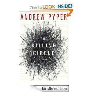 The Killing Circle Andrew Pyper  Kindle Store
