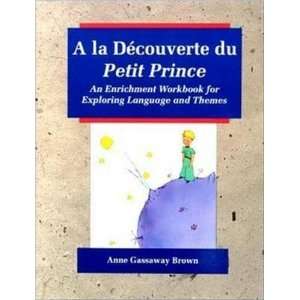  du Petit Prince An Enrichment Workbook for Exploring Language 