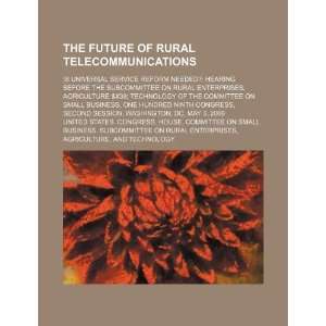  The future of rural telecommunications is universal 