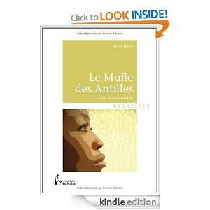 Le Mufle des Antilles: et autres nouvelles (French Edition): Annie 