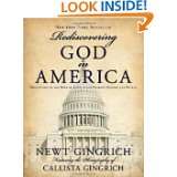 Rediscovering God in America by Newt Gingrich and Callista Gingrich 