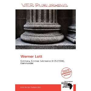  Werner Lott (9786138697282) Larrie Benton Zacharie Books