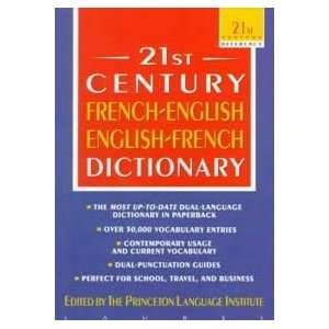  The 21st Century French English English French Dictionary 