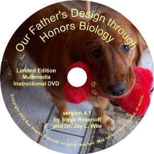  Our Fathers Design through Honors Biology, v4.1 Software