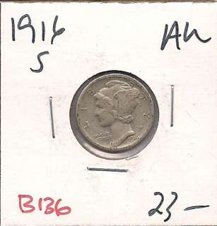 1916 S Mercury Dime Ten Cent Almost Uncirculated B136  