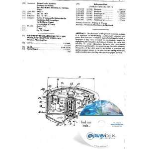 NEW Patent CD for FLUID FLOW REGULATOR FOR USE IN THE VENTILATION 