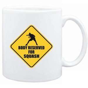  Mug White  BODY RESERVED FOR Squash  Sports
