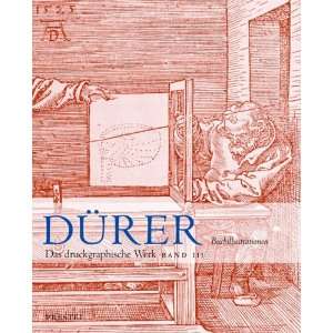 Albrecht Dürer. Das druckgrafische Werk in 3 Bänden Albrecht Dürer 