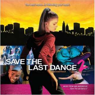 Save the Last Dance 2 Original Soundtrack