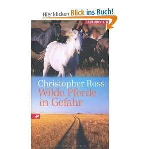 Wilde Pferde in Gefahr  Christopher Ross Bücher