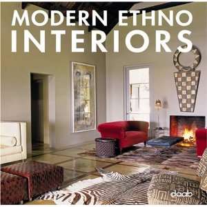Modern Ethno Interiors (Interior Design): .de: Marta Serrats 