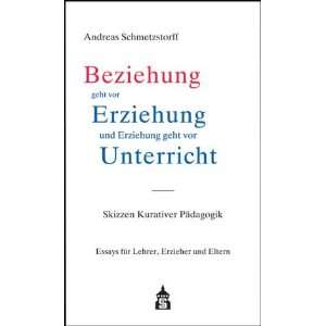   Lehrer, Erzieher und Eltern  Andreas Schmetzstorff Bücher