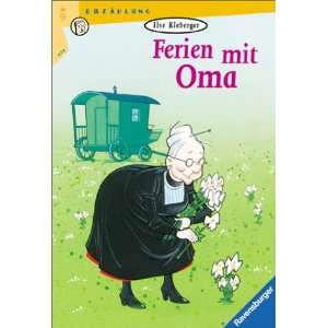 Ferien mit Oma: .de: Ilse Kleberger, Rolf Bunse: Bücher