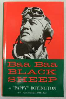 AUTOGRAPHED BOOK BAA BAA BLACK SHEEP Signed by WW2 AVG, VMF 213 PAPPYY 