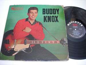 SHIGGIES Buddy Knox Self Titled Original 1957 Mono LP  