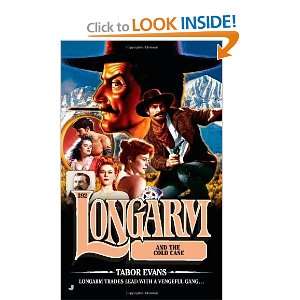   Longarm and the Cold Case [Mass Market Paperback] Tabor Evans Books