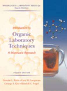 Introduction to Organic Laboratory Techniques A Micros 9780495016304 