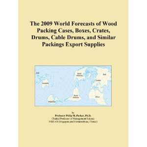  World Forecasts of Wood Packing Cases, Boxes, Crates, Drums, Cable 