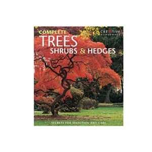  Creative Homeowner Complete Trees Shrubs & Hedges Book 