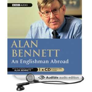 Alan Bennett An Englishman Abroad (Dramatisation)