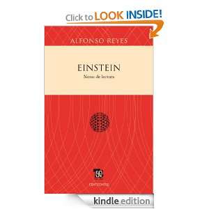 Einstein. Notas de lectura (Spanish Edition): Alfonso Reyes, Gerardo 