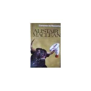   Alistair MacLean (9780002211246): Alistair (1922 1987) MacLean: Books