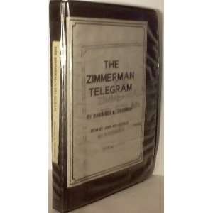 The Zimmerman Telegram, By Barbara W. Tuchman, Special Library Edition 