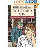 Father and Son by James T. Farrell and Charles Fanning PhD (May 23 