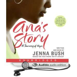   Story A Journey of Hope (Audible Audio Edition) Jenna Bush Books